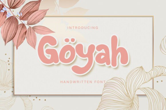Goyah Display: A Handwritten Font for Editorial Elegance