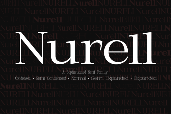 Nurell: A Serif Font for Polished Branding