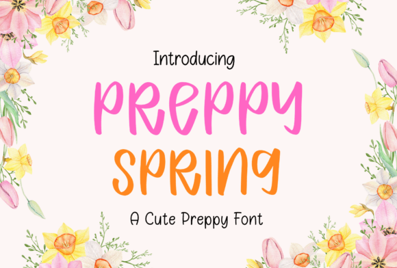 Preppy Spring Font Review