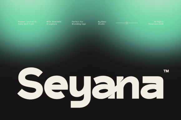 Seyana: A Premium Font for Professional Branding