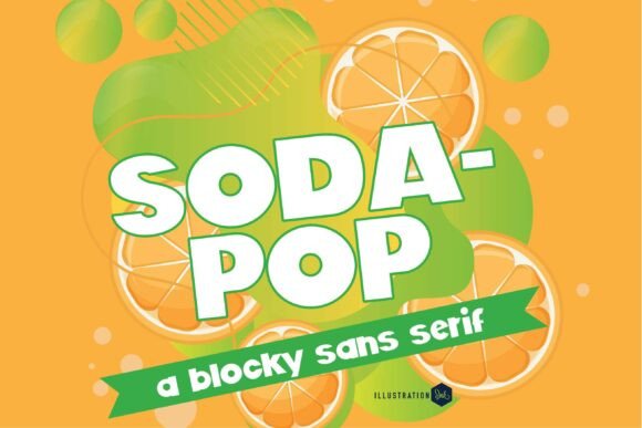 Soda Pop Family Font