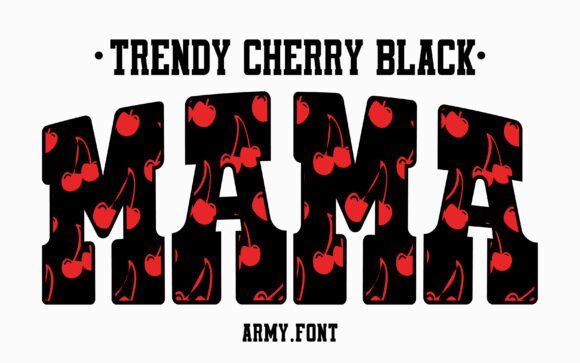 Trendy Cherry Black Font