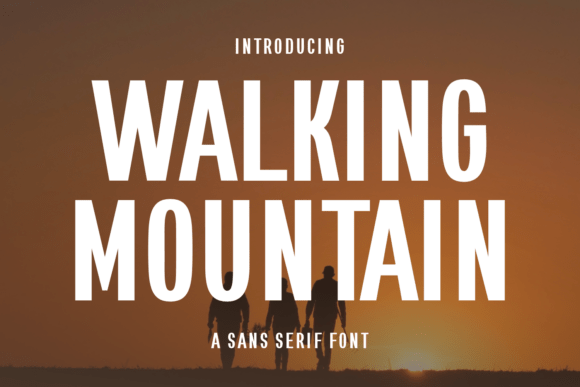 Walking Mountain Font